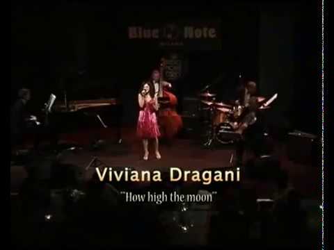 Viviana Dragani al Blue Note   How high the moon