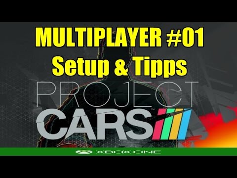 Project Cars Multiplayer #01 Eindruck, Setup & Tipps Xbox One Gameplay German Deutsch HD+