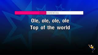 Top Of The World (Ole Ole Ole) - Chumbawamba (KARAOKE)
