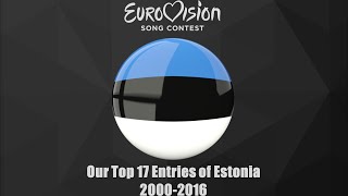 Eurovision 2000-2016: Our Top 17 of Estonia