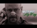 Walter White My Way