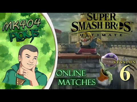 MK404 and Pals Play Super Smash Bros. Ultimate | Online Matches Session 6
