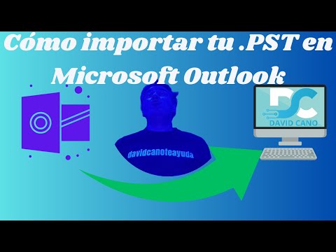 Cómo Importar un Archivo PST en Outlook