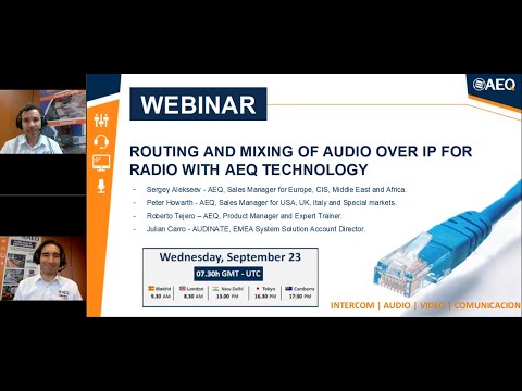 AEQ Webinar - Routing and Mixing of Audio over IP for radio with AEQ & DANTE technology