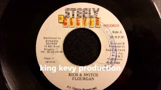 Flourgon - Rich and Switch - Steely and Clevie 7" w/ Version