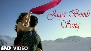 JAGER BOMB Song - Tum Bin 2 | DJ Bravo,Ankit Tiwari | Neha Sharma  | Latest Bollywood Song 2016