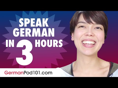 Learn How to Speak German in 3 Hours