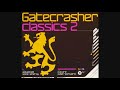 Gatecrasher Classics 2 - CD1 Infinity