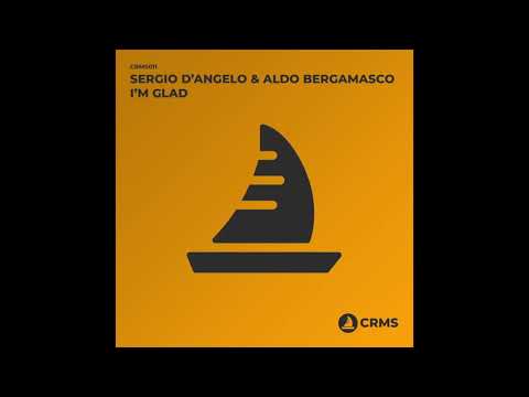 Sergio D'Angelo & Aldo Bergamasco - I'm Glad