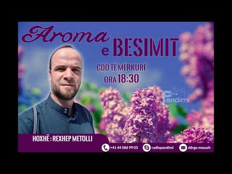 Aroma e Besimit me hoxhë Rexhep Metolli- 04.04.2019 - RTV Pendimi