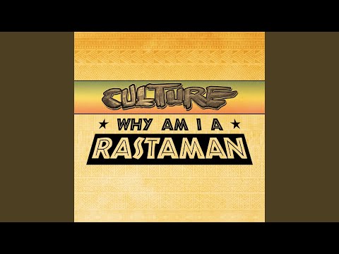 Why Am I A Rastaman (Extended Mix)