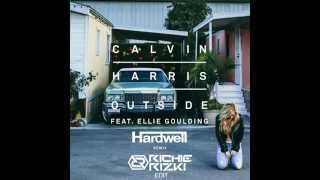 Calvin Harris feat  Ellie Goulding  - Outside Hardwell Remix -  (RICHIE RIZKI EDIT)