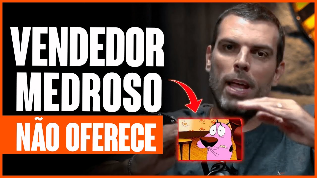 Vendedor medroso não OFERECE! Perca medo de vender mais.