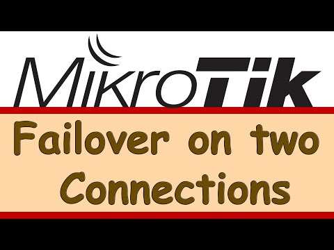 MikroTik - Failover on two Connections