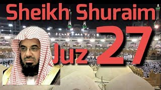 Download lagu AL - QUR'AN JUZ 27 SHEIKH SHURAIM mp3
