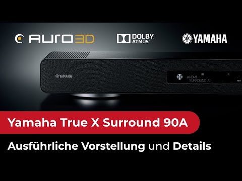 Warum diese Soundbar BESSER ist – Yamaha True X Surround 90A mit 2 Akku Surround Lautsprechern