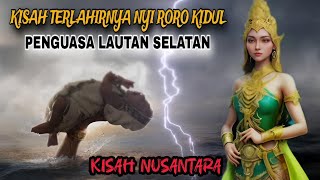 Download lagu THE TRUE STORY OF THE ORIGIN OF NYI RORO KIDUL, THE RULER OF THE SOUTH JAVA OCEAN mp3
