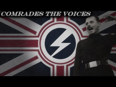 Comrades the voices - Anthem of British Union of Fascists