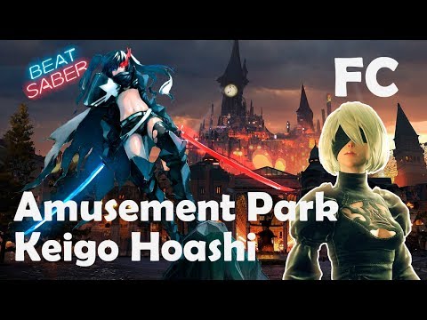 BeatSaber | Amusement Park - Keigo Hoashi (NieR: Automata)  | Expert+ (full combo)