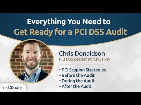 PCI DSS: How to Get Ready for a PCI Certification Audit