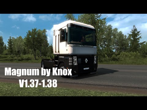 Eurotrucksimulator 2 Renault Magnum by Knox (V1.37-1.38)