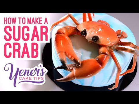 How to Make a SUGAR CRAB Tutorial | Yeners Cake Tips with Serdar Yener from Yeners Way