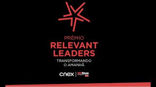 AO VIVO - Prêmio Relevant Leaders