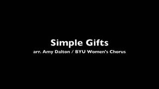 Simple Gifts de BYU Women's Chorus et Amy Dalton