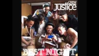 Best Night - Justice Crew : Audio and Lyrics