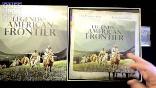 Legends of the American Frontier Unboxing by Ones Upon a Game