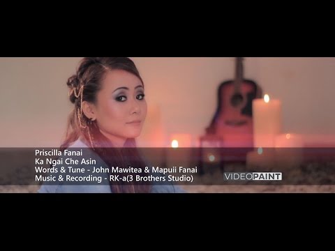 Priscilla Fanai - Ka ngai che asin (Official Music Video)