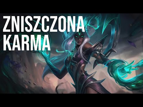 [PL] Zniszczona Karma - Prezentacja skina (Ruined Karma)