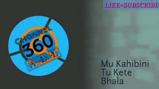 Download lagu Mu kahibini tu kete bhala Kumar sanu mp3 Download lagu Mu kahibini tu kete bhala Kumar sanu mp3