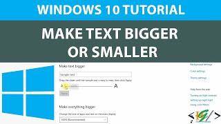 How to Make Font and Text Bigger or Smaller in Windows 10