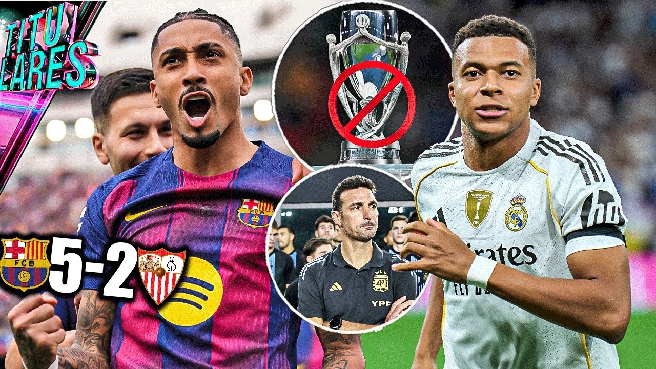 Tres de Raphinha y golea el Barça | ¿Scaloni tuvo miedo a la Finalissima? | Mbappé está de regreso