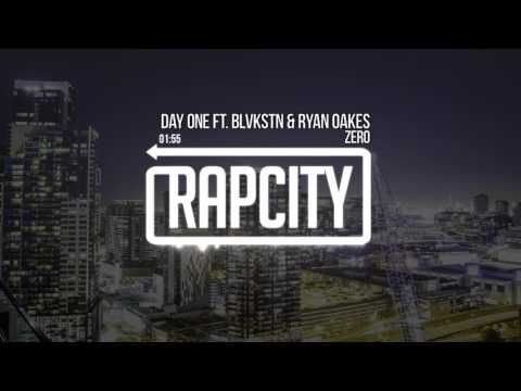 Zero - Day One feat. Blvkstn & Ryan Oakes
