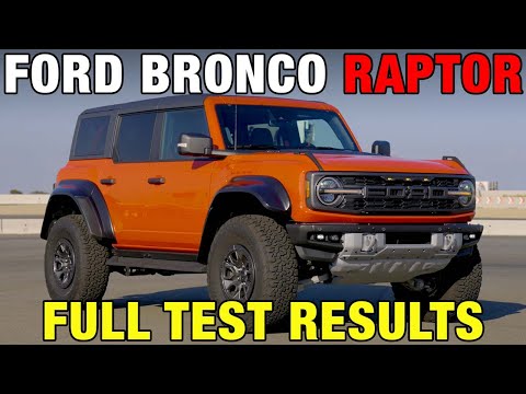 2022 Ford Bronco Raptor Test Results | The Bronco Gets the Raptor Treatment  | 0-60, HP & More