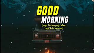 Download lagu #STORY WA (pagi) TERBARU mp3 Download lagu #STORY WA (pagi) TERBARU mp3