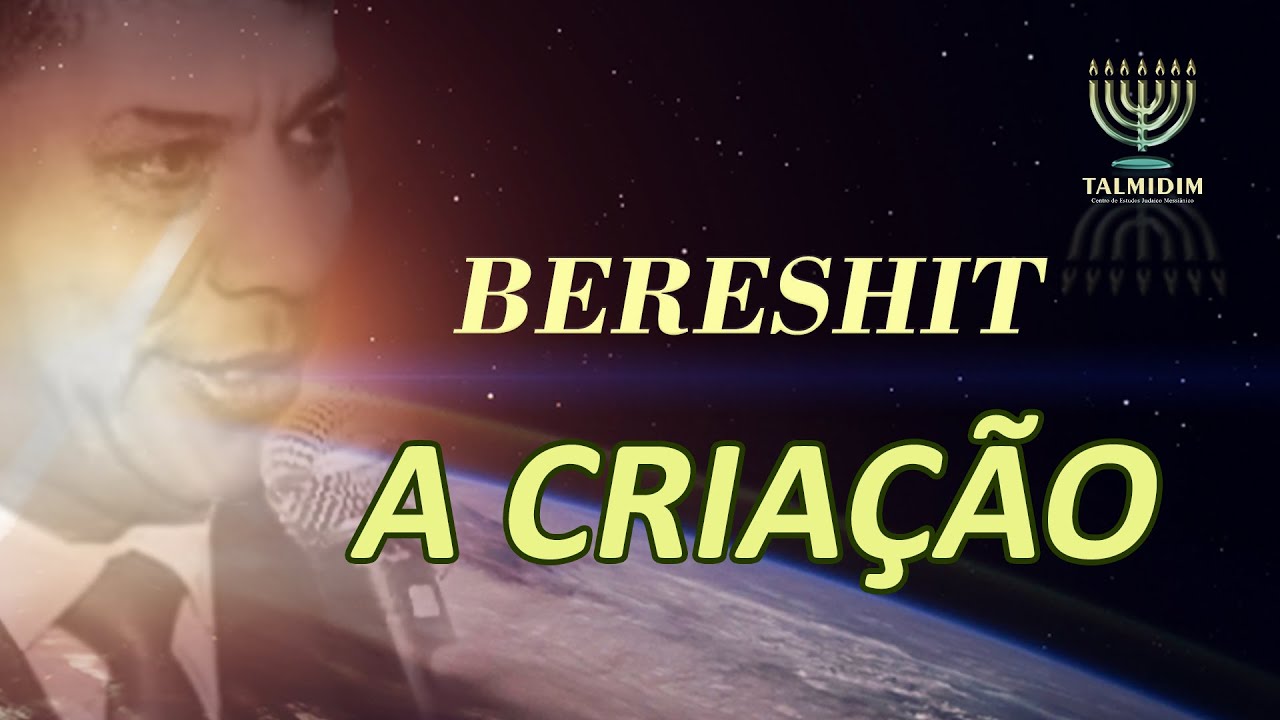 Parashá 01 - Bereshit - Rabino Moshe Keller - Talmidim CEJM