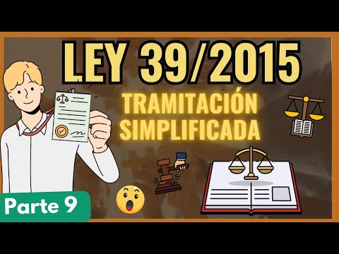 ➡️ LAW 39/2015: Simplified processing and execution [ALL with EXAMPLES] "PART 9"