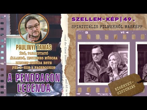 A Pendragon legenda | Te a Tamással - SZELLEM-KÉP | 49. rész | Kísértethistóriák