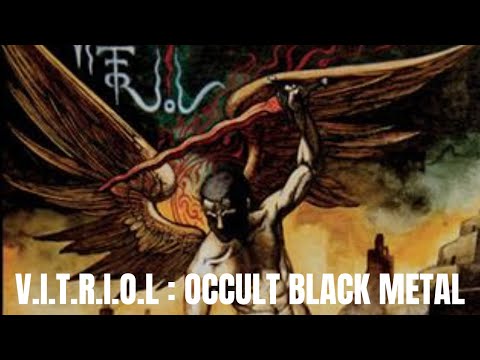 Read'Em All #48 : V.I.T.R.I.O.L "Black Metal Occulte" numéro 2