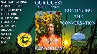 The Soil Matters With Dennis Meehan