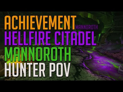 Achievement vs Mannoroth (Hunter PoV)