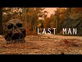 LAST MAN 2022 Short Film