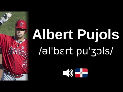 How to pronounce 'Albert Pujols' (CORRECTLY!)