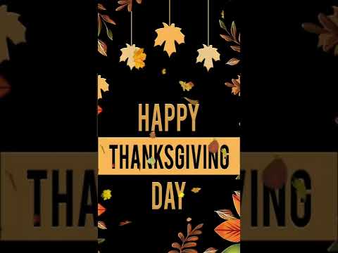 Thanksgiving 2022 #short #shortsvideo #shortvideos #thanksgiving #happythanksgiving #happy