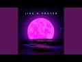 Josh Fawaz - Like a Prayer [1 HOUR]
