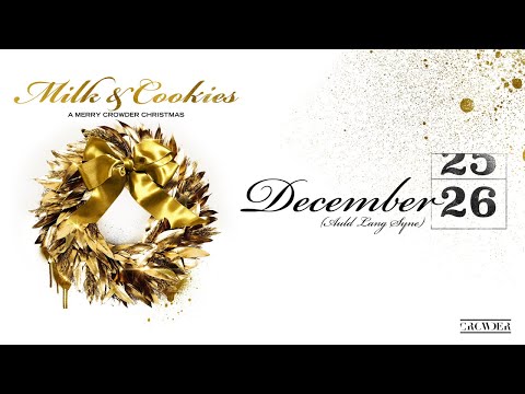 Crowder - December 26th (Auld Lang Syne) (Audio)