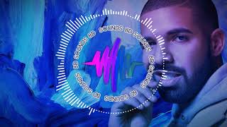 Drake - God&#39;s Plan | 8D SOUNDS